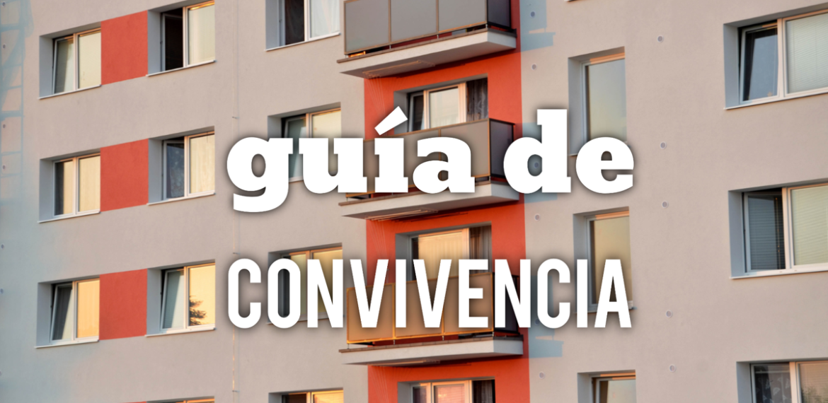 Guía para la convivencia en las comunidades de vecinos y vecinas