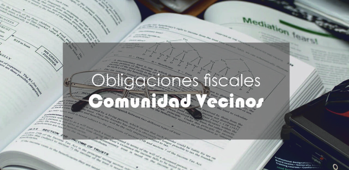 obligaciones fiscales comunidad vecinos
