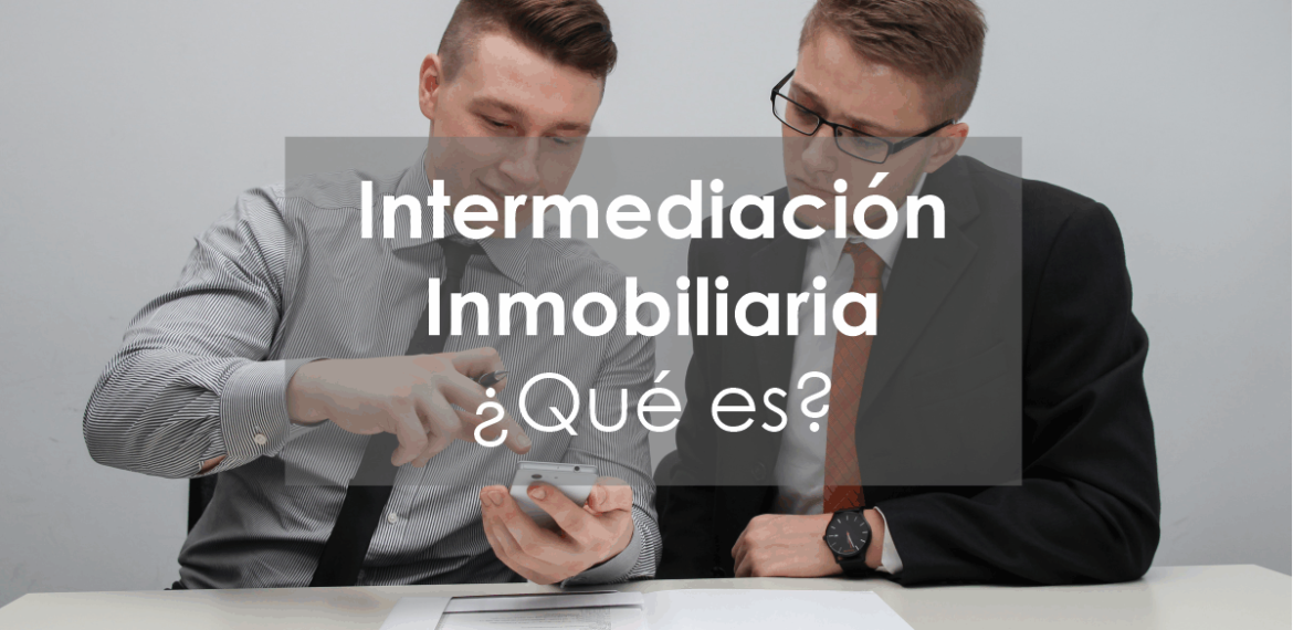 Intermediación Inmobiliaria