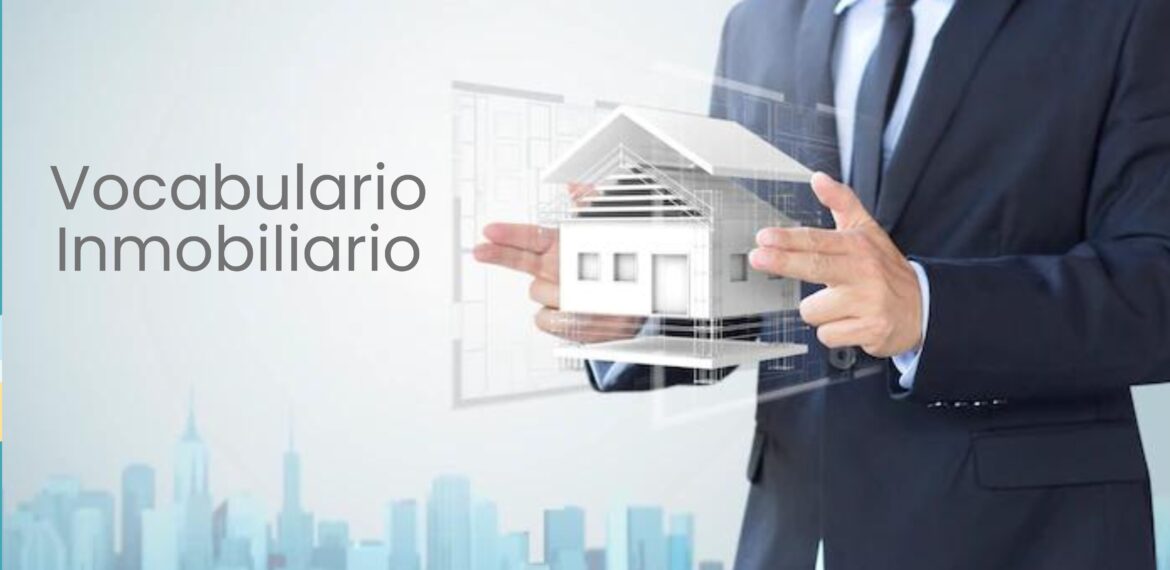 Vocabulario Inmobiliario